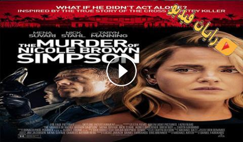 فيلم The Murder Of Nicole Brown Simpson 2020 مترجم كامل Hd رايات فيديو